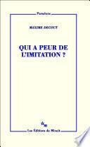 Qui a peur de l'imitation ?