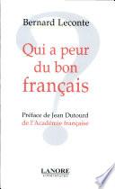 Qui a peur du bon français ?