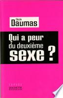 Qui a peur du deuxième sexe ?