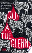 Qui a tué Glenn?