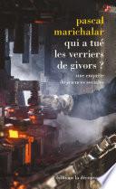 Qui a tué les verriers de Givors ?