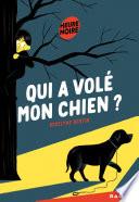 Qui a volé mon chien ?