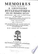 Qui comprend les histoires de Saint Paulin, de S.Celestin Pape, de Cassien, de S.Cyrille d'Alexandrie, & du Nestorianisme. & c