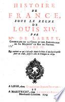 Qui contient ce qui s'est passe depuis la Paix d'Aix-la-Chapelle faite en 1668. jusqu'a celle de Nimegue en 1679