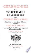 Qui contient les Ceremonies Religieuses des Peuples des Indes Occidentales