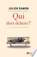 Qui dort dehors ?
