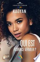 Qui est Florence Vermeer ?