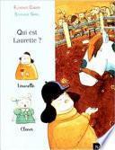 Qui est Laurette ?