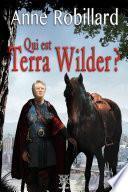 Qui est Terra Wilder?