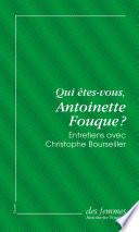 Qui êtes-vous, Antoinette Fouque ? (éd. poche)