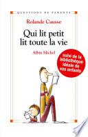 Qui lit petit, lit toute sa vie