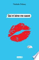 Qui m'aime me sauve