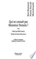 Qui ne connaît pas Monsieur Domota?