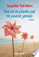 Qui ne se plante pas ne pousse jamais