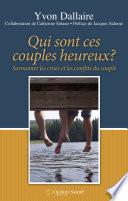 Qui sont ces couples heureux?
