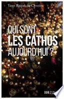 Qui sont les cathos aujourd'hui ?