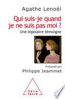 Qui suis-je quand je ne suis pas moi ?
