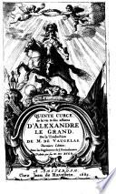 Quinte Curce de la vie & des actions d'Alexandre le Grand