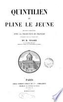Quintilien et Pline le Jeune oeuves completes