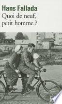 Quoi de Neuf, Petit Homme