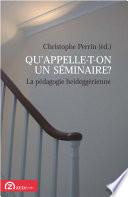 Qu’appelle-t-on un séminaire ? La pédagogie heideggérienne