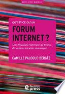 Qu’est-ce qu’un forum internet ?