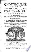 Qvinte-Cvrce, de la vie et des actions d'Alexandre le Grand