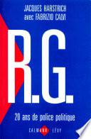 R.G. 20 ans de police politique