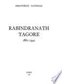 Rabindranath Tagore, 1861-1941