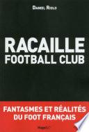Racaille football club