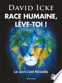 Race Humaine lève-toi !