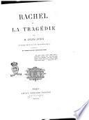 Rachel et la tragédie par M. Jules Janin