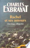 Rachel et ses amours