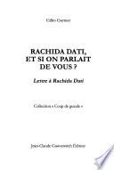 Rachida Dati, et si on parlait de vous?