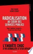 Radicalisation au coeur des services publics