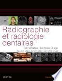 Radiographie et radiologie dentaires