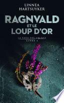 Ragnvald et le loup d'or :