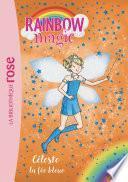 Rainbow Magic 05 - Céleste, la fée bleue