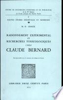 Raisonnement expérimental et recherches toxicologiques chez Claude Bernard