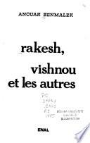 Rakesh, Vishnou et les autres