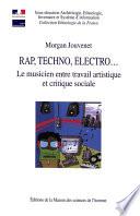Rap, techno, électro