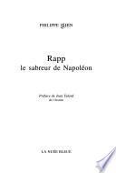 Rapp, le sabreur de Napoléon