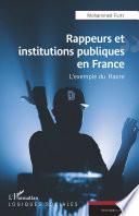 Rappeurs et institutions publiques en France