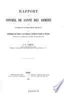 Rapport au Conseil de Santé des Armées sur les résultats du service médico-chirurgical aux ambulances de Crimée et aux hôpitaux militaires français en Turquie pendant la campagne d'Orient en 1854-1855-1856