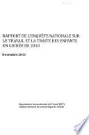 Rapport de l'enquête nationale sur le travail et la traite des enfants en Guinée de 2010