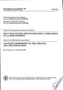 Rapport de la cinquième Consultation technique du Conseil général des pêches pour la Méditerranée sur l'évaluation des stocks dans l'Adriatique et la mer Ionienne