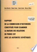 Rapport de la Commission d'historiens constituée pour examiner la nature des relations de Pierre Cot avec les autorités soviétiques