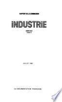 Rapport de la Commission [de l'] industrie