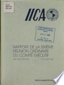 Rapport de la Sixieme Reunion Ordinaire Du Comite Executif