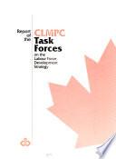 Rapport des groupes de travail du CCMTP sur la stratégie de la mise en valeur de la main-d'oeuvre